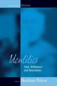 Identities - Friese Heidrun