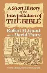 A Short History of the Interpretation of the Bible - Grant Robert M.