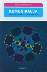 eBook Komunikacja w mediach społecznościowych - Wojciech Gustowski epub mobi