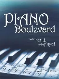 Piano Boulevard - Sam Yeow