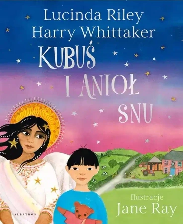 Kubuś i Anioł Snu - Riley Lucinda, Harry Whittaker