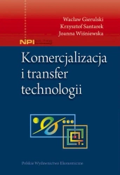 Komercjalizacja i transfer technologii - Opracowanie zbiorowe