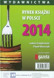 eBook Rynek książki w Polsce 2014 Wydawnictwa - Łukasz Gołebiewski