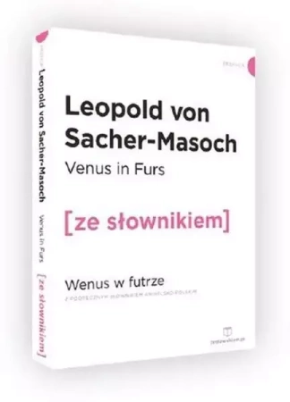 Venus in Furs. Wenus w futrze z podręcznym słownikiem angielsko-polskim - Leopold von Sacher-Masoch