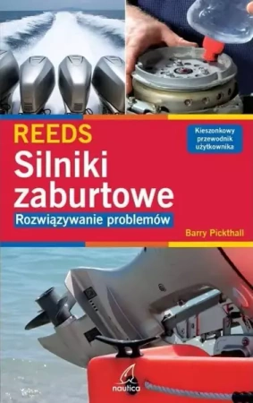Silniki zaburtowe. Rozwiązywanie problemów - Barry Pickthall