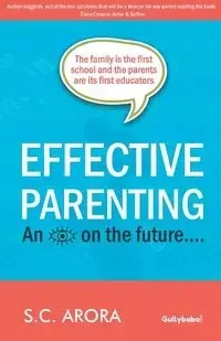 Effective Parenting - Arora S.C