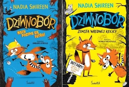 Dziwnobór Tom 1+ 2 Zemsta wrednej kocicy+ Niech posypie się futro Shireen - Nadia Shireen