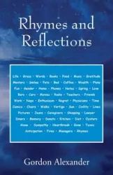 Rhymes and Reflections - Alexander Gordon