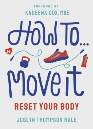 How To Move It wer. angielska - Joslyn Thompson Rule