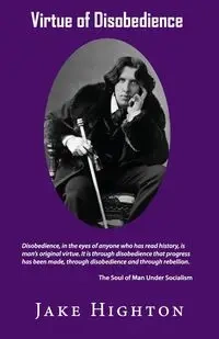 Virtue of Disobedience - Jake Highton