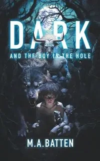 Dark - M.A.Batten