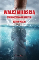 eBook Walcz miłością - praca zbiorowa