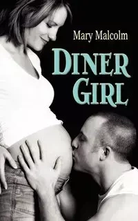 Diner Girl - Malcolm Mary