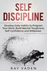 Self-Discipline - Ray Vaden