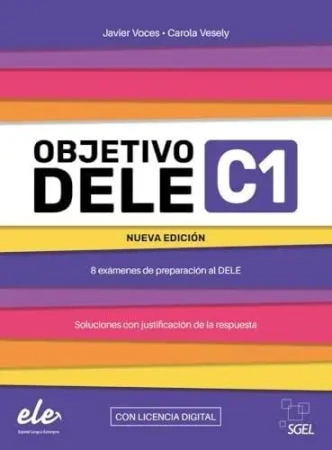 Objetivo DELE C1 Nueva Edicion 2024 + online - Teresa Bordón Martinez, Carmen Bordón Martinez
