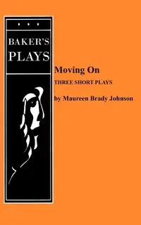 Moving on - Johnson Maureen Brady
