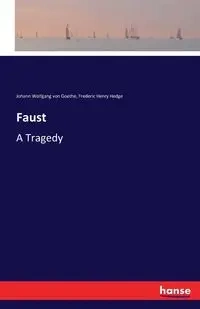 Faust - von Goethe Johann Wolfgang