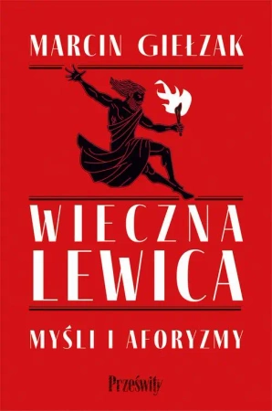 eBook Wieczna lewica - Marcin Giełzak mobi epub