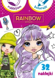 Naklejam i koloruję. Rainbow High - praca zbiorowa
