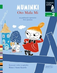 Muminki. Oto Mała Mi. Czytam sobie. Poziom 2 - Zofia Stanecka, Riina Kaarla, Sami Kaarla