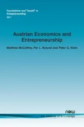 Austrian Economics and Entrepreneurship - Matthew McCaffrey