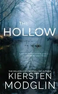 The Hollow - Kiersten Modglin
