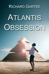 Atlantis Obsession - Richard Gartee