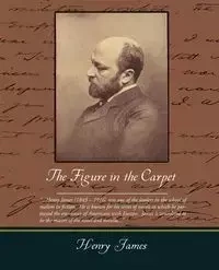 The Figure in the Carpet - Henry James