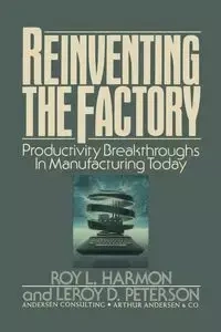 Reinventing the Factory - Roy L. Harmon