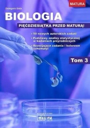 Biologia - pięćdziesiątka przed maturą T.3 - Grzegorz Gola