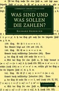 Was Sind Und Was Sollen Die Zahlen? - Richard Dedekind
