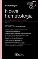 Nowa Hematologia. Zagadnienia wybrane - Dariusz Wołowiec