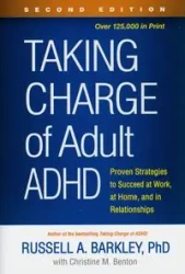 Taking Charge of Adult ADHD - Russell A. Barkley