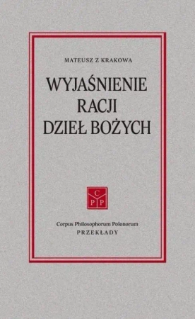 Wyjaśnienie racji dzieł Bożych - praca zbiorowa