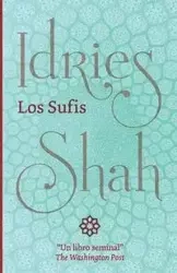 Los Sufis - Shah Idries