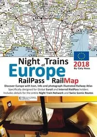 Night Trains of Europe 2018 - RailPass RailMap - Ross Caty