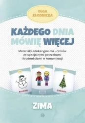 Każdego dnia mówię więcej - Zima - Olga Kłodnicka