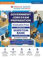 Oswaal Government Exams Question Bank Graduation Pass | Quantitative Aptitude | for 2024 Exam - , Oswaal Editorial Board