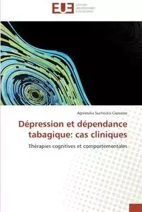 Dépression et dépendance tabagique - SUCHOCKA-CAPUANO-A