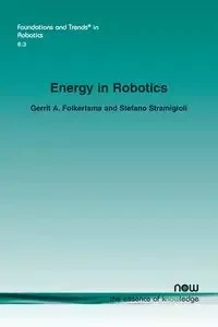 Energy in Robotics - Folkertsma Gerrit A.