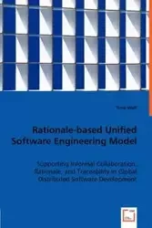 Rationale-based Unified Software Engineering Model - Wolf Timo