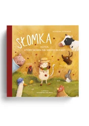 Słomka – kotek, który mówił nie swoim głosem - Joanna Czarnecka, Katarzyna Ogonowska