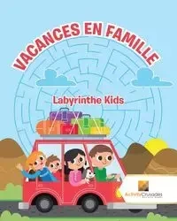Vacances En Famille - Activity Crusades