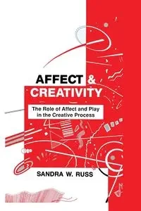 Affect and Creativity - Russ Sandra Walker