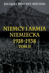 Niemcy i armia niemiecka 1918-1938 T.2 - Jacques Benoist-Mchin