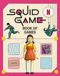 The Squid Game Book of Games wer. angielska - Netflix