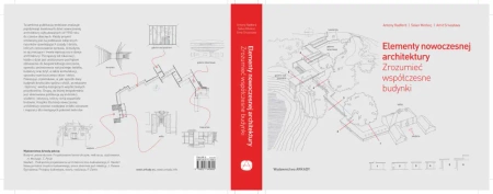 Elementy nowoczesnej architektury pojmowanie współczesnych budynków - Antony Radford