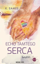 eBook Echo tamtego serca. Gaylnn. Tom II - K. Eames epub mobi