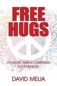 Free Hugs - Melia David