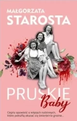 Pruskie Baby - małgorzata Starosta